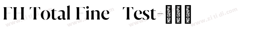 FH Total Fine   Test字体转换